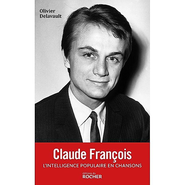 Claude François, Olivier Delavault