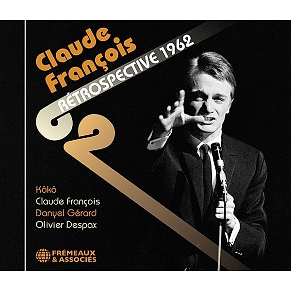 Claude Francois Rétrospective 1962, Claude François