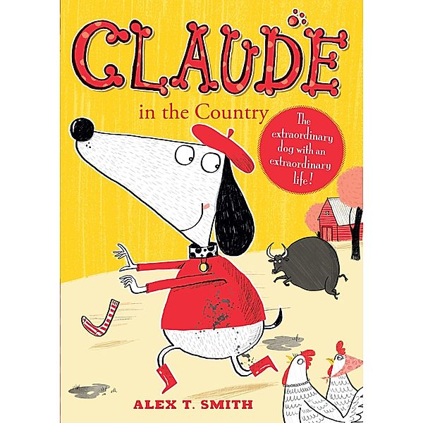 Claude in the Country / Claude Bd.4, Alex T. Smith