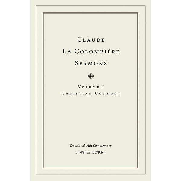 Claude La Colombière Sermons, Claude La Colombière