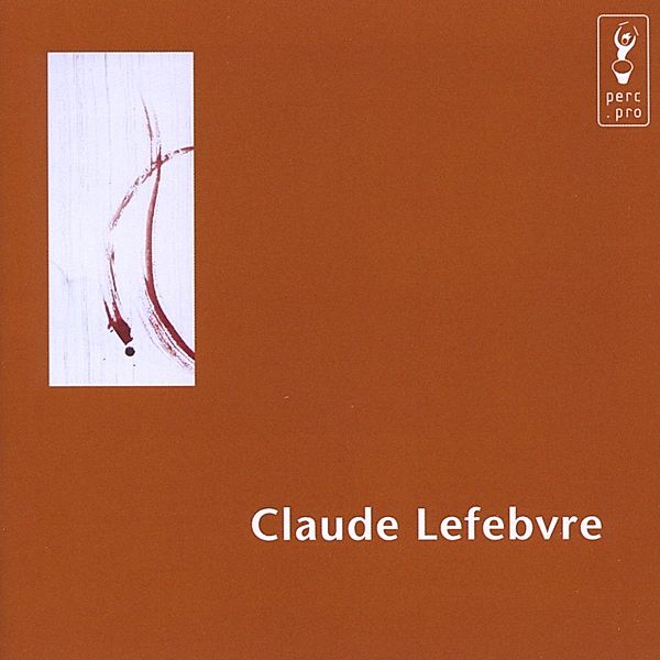 Claude Lefebvre (Komponistenpo, Zender, Zacher, Mefano, Osten, Cazalet, Lubman