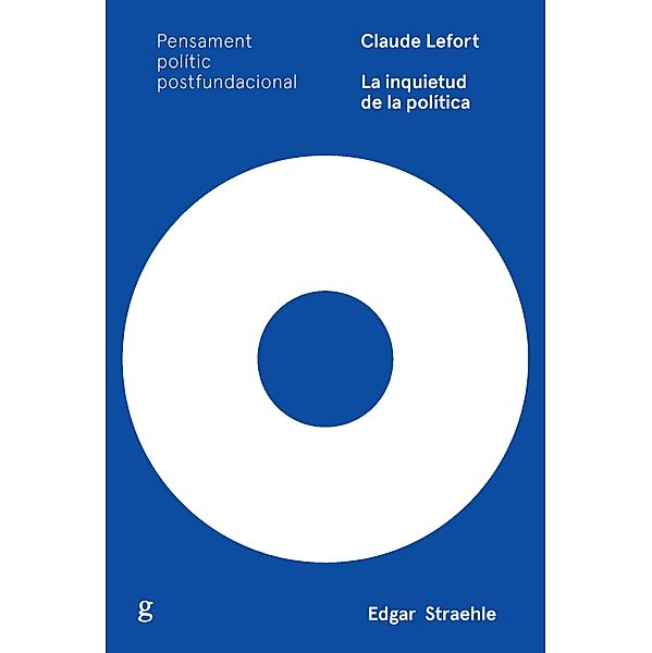 Claude Lefort, Edgar Strahele