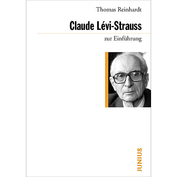 Claude Lévi-Strauss zur Einführung, Thomas Reinhardt