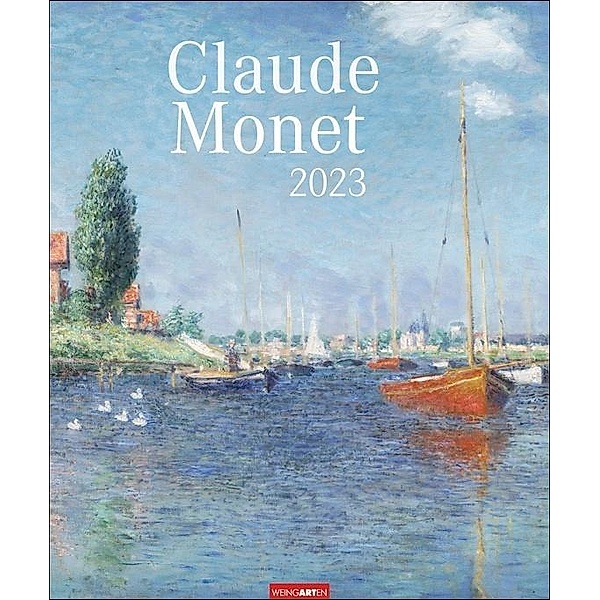 Claude Monet Kalender 2023. Kunstvoller Wandkalender mit impressionistischen Gemälden von atmosphärische Landschaften. G, Claude Monet