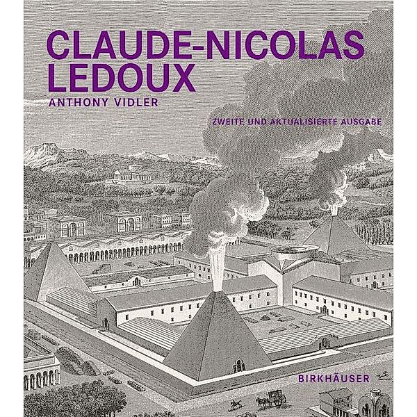 Claude-Nicolas Ledoux, Anthony Vidler
