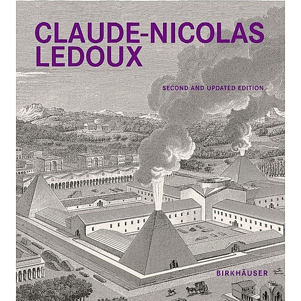Claude-Nicolas Ledoux, Anthony Vidler