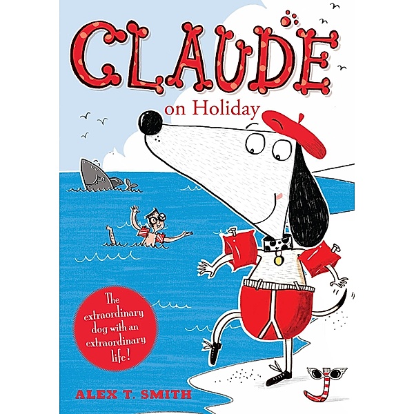 Claude on Holiday / Claude Bd.2, Alex T. Smith