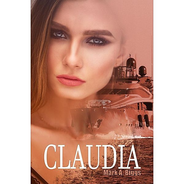 Claudia: Operation Chaos (Max and Olivia, #2) / Max and Olivia, Mark Biggs