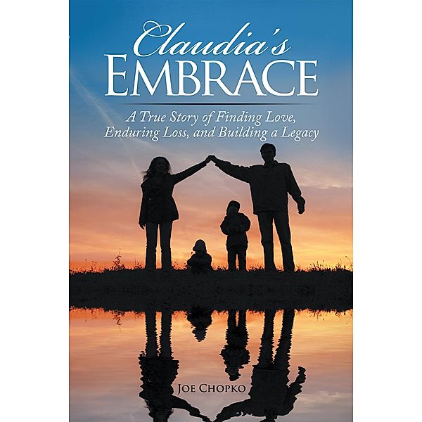 Claudia'S Embrace, Joe Chopko
