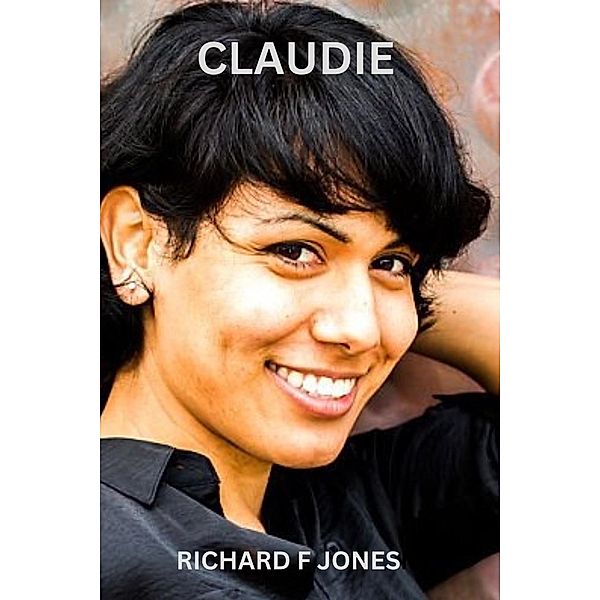 Claudie, Richard F Jones