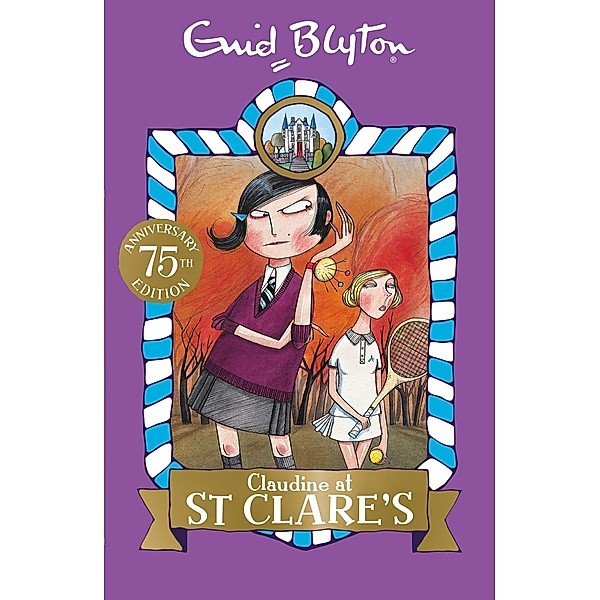 Claudine at St Clare's / St Clare's Bd.7, Enid Blyton
