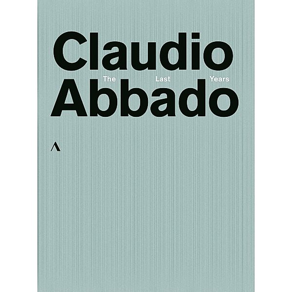 Claudio Abbado-The Last Years, Claudio Abbado, Lucerne Festival Orchestra