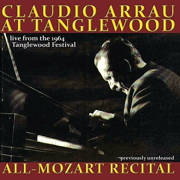 Claudio Arrau Spielt Mozart (Tanglewood Festival), Claudio Arrau