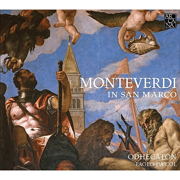 Claudio Monteverdi In San Marco-Geistl.Chormus., Paolo Da Col, Odhecaton