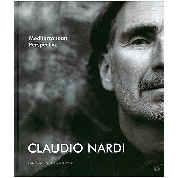 Claudio Nardi: Mediterranean Perspective, Claudio Nardi