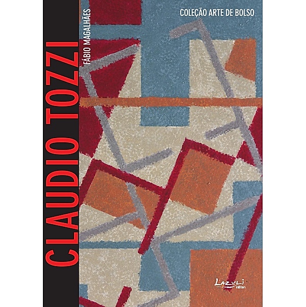 Claudio Tozzi / Arte de Bolso, Fábio Magalhães