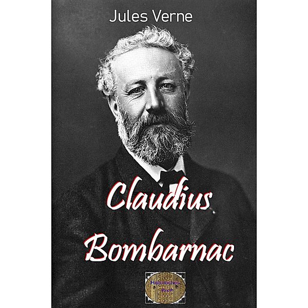 Claudius Bombarnac, Jules Verne