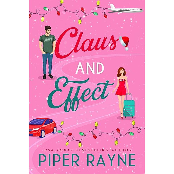 Claus and Effect, Piper Rayne