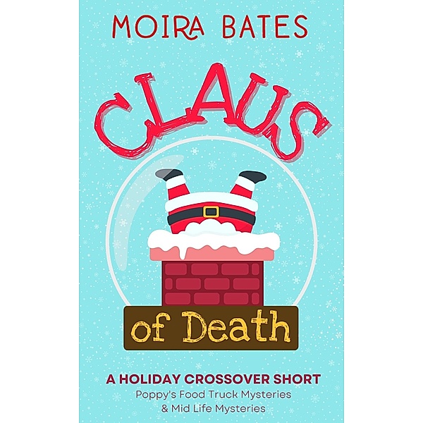 Claus of Death, Moira Bates
