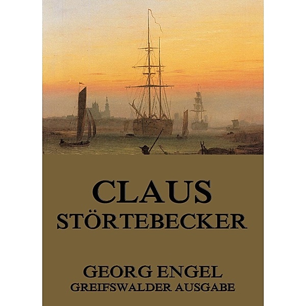 Claus Störtebecker, Georg Engel