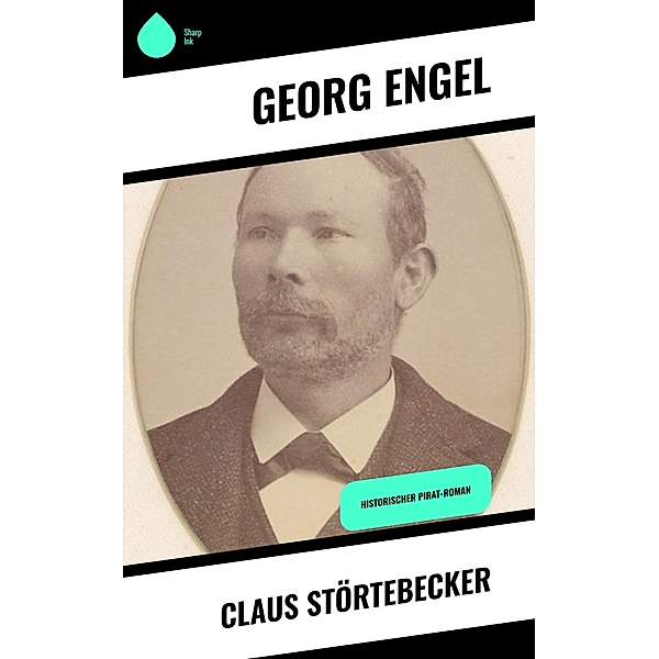 Claus Störtebecker, Georg Engel