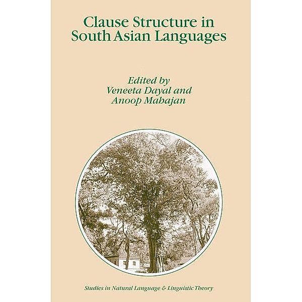 Clause Structure in South Asian Languages