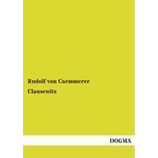 Clausewitz, Rudolf von Caemmerer