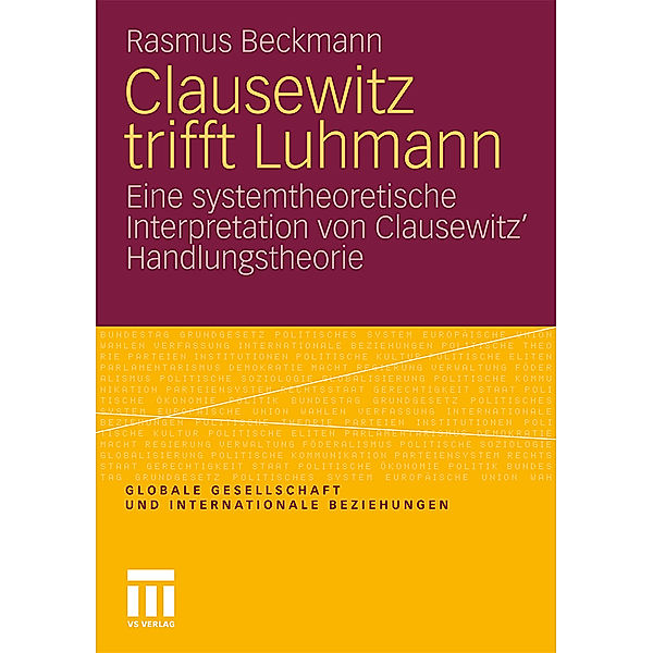 Clausewitz trifft Luhmann, Rasmus Beckmann