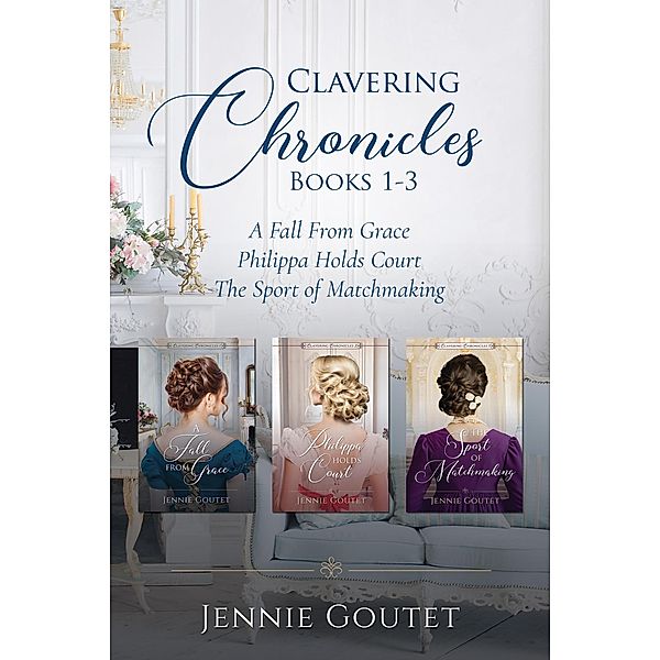 Clavering Chronicles Boxed Set / Clavering Chronicles, Jennie Goutet