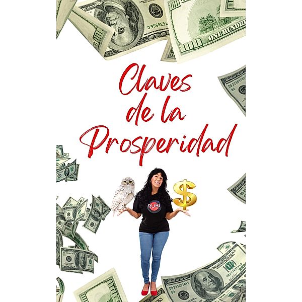 Claves  de la  Prosperidad, Alina Rubi