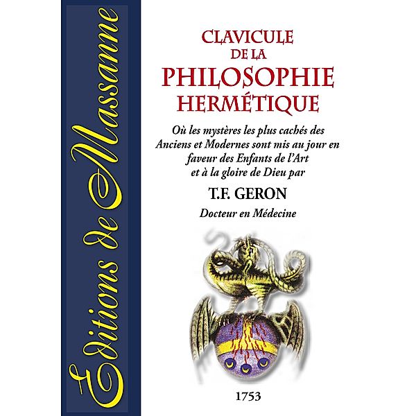 Clavicule de la Philosophie Hermétique, T. Geron