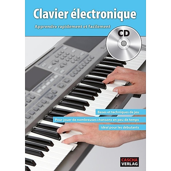 Clavier électronique - Apprendre rapidement + CD