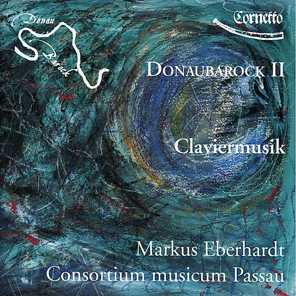 Claviermusik-Donaubarock Vol.2, Eberhardt, Consortium Musicum Passau