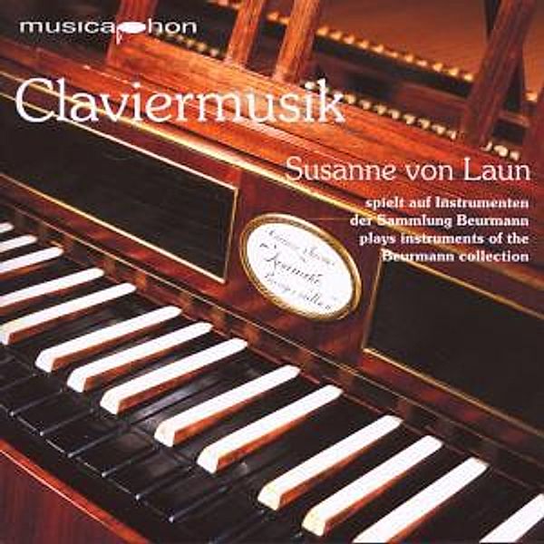 Claviermusik.Instrumente Der S, Susanne von Laun