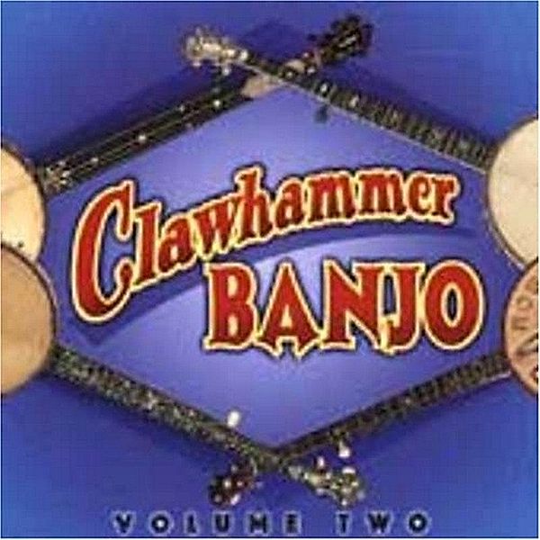 Clawhammer Banjo Vol.2, Diverse Interpreten