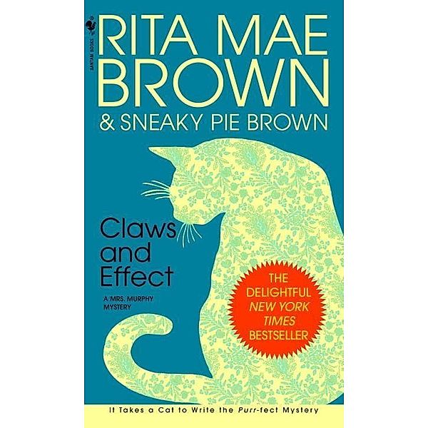 Claws and Effect / Mrs. Murphy Bd.9, Rita Mae Brown