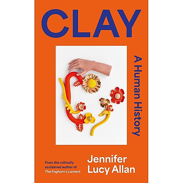 Clay, Jennifer Lucy Allan