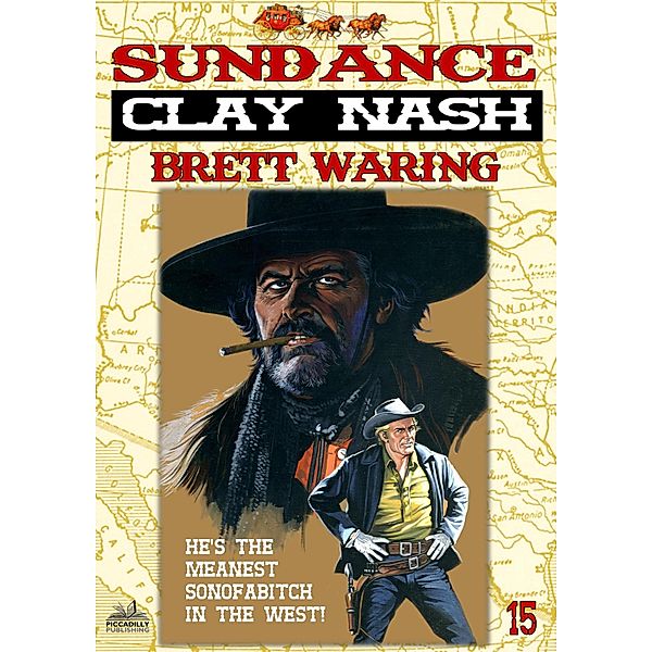 Clay Nash 15: Sundance / Piccadilly, Brett Waring