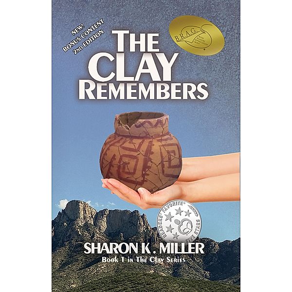 Clay Remembers / Sharon Miller, Sharon Miller