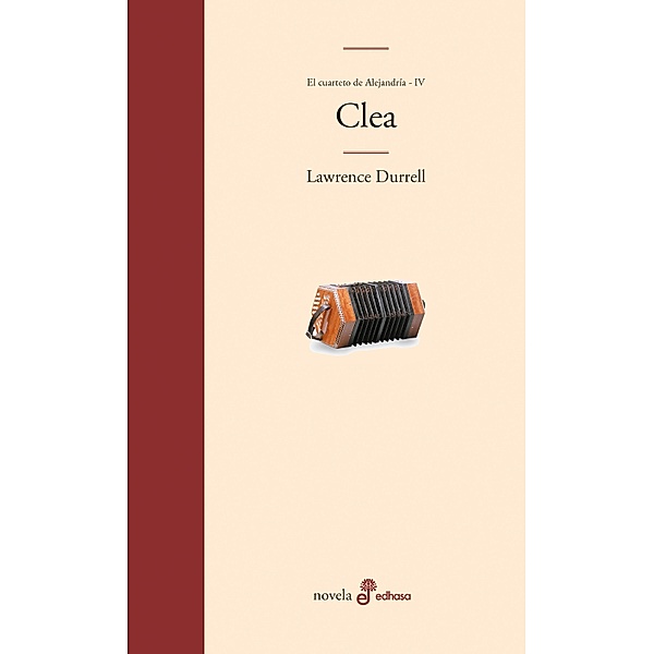 Clea / Cuarteto de Alejandría Bd.4, Lawrence Durrell