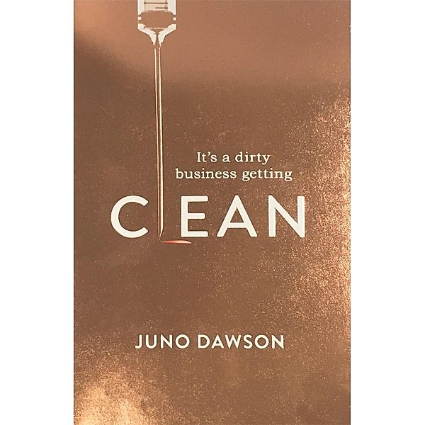 Clean, Juno Dawson