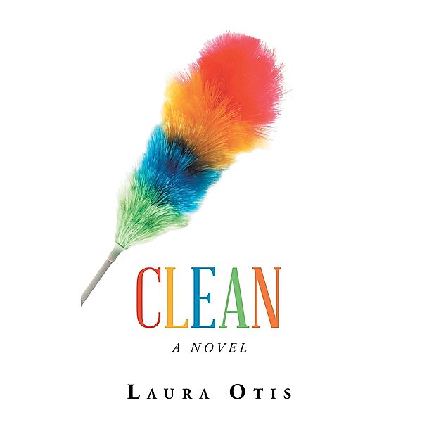 Clean, Laura Otis