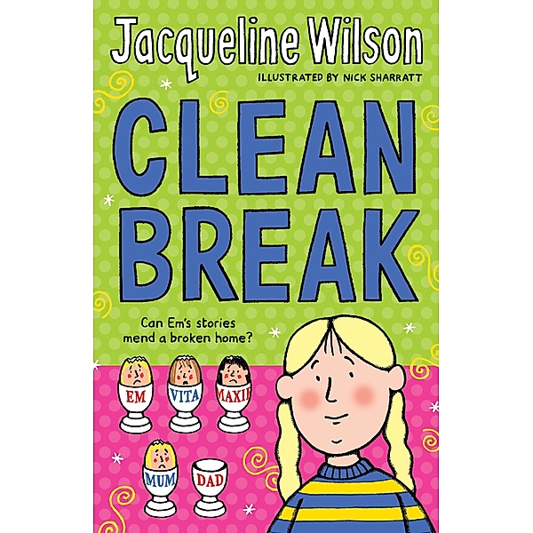 Clean Break, Jacqueline Wilson