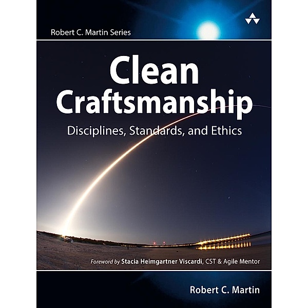 Clean Craftsmanship, Robert C. Martin