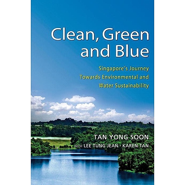 Clean, Green and Blue, Yong Soon Tan, Tung Jean Lee, Karen Tan