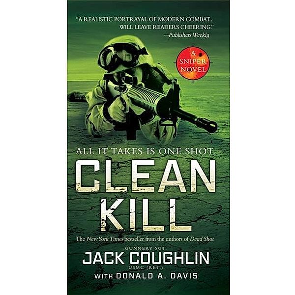 Clean Kill / Kyle Swanson Sniper Novels, Sgt. Jack Coughlin, Donald A. Davis