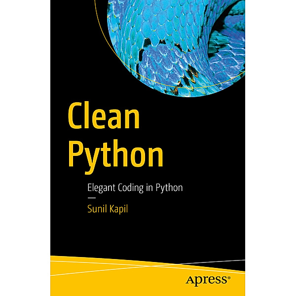 Clean Python, Sunil Kapil