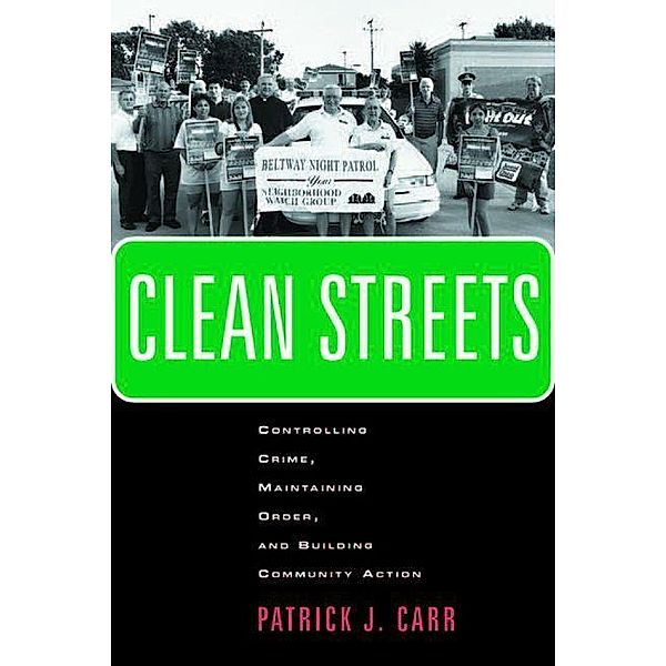 Clean Streets, Patrick J. Carr
