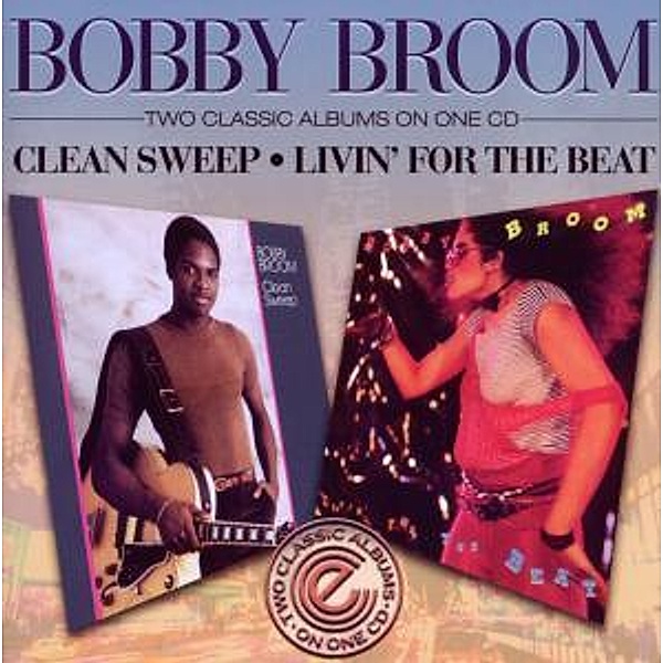 Clean Sweep/Livin' For The Beat, Bobby Broom
