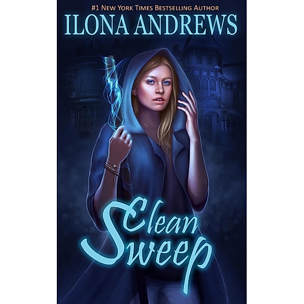 Clean Sweep / NYLA, Ilona Andrews
